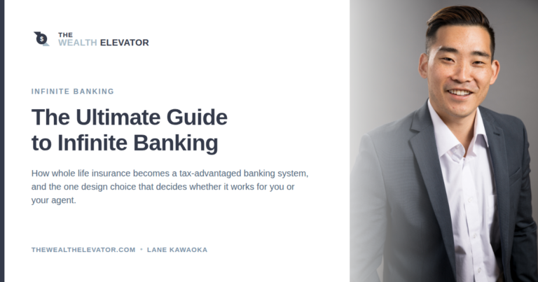 Lane Kawaoka smiling beside The Wealth Elevator branding for The Ultimate Guide to Infinite Banking.