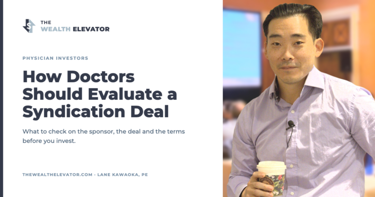 Cover: How Doctors Should Evaluate a Syndication Deal, with Lane Kawaoka
